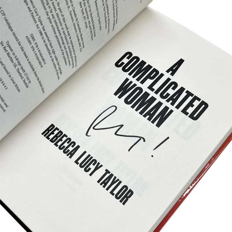 A Complicated Woman, by Rebecca Lucy Taylor AKA Self Esteem - signed hardback - Image 2