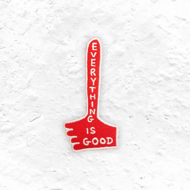 Everything Is Good - fabric patch by David Shrigley
