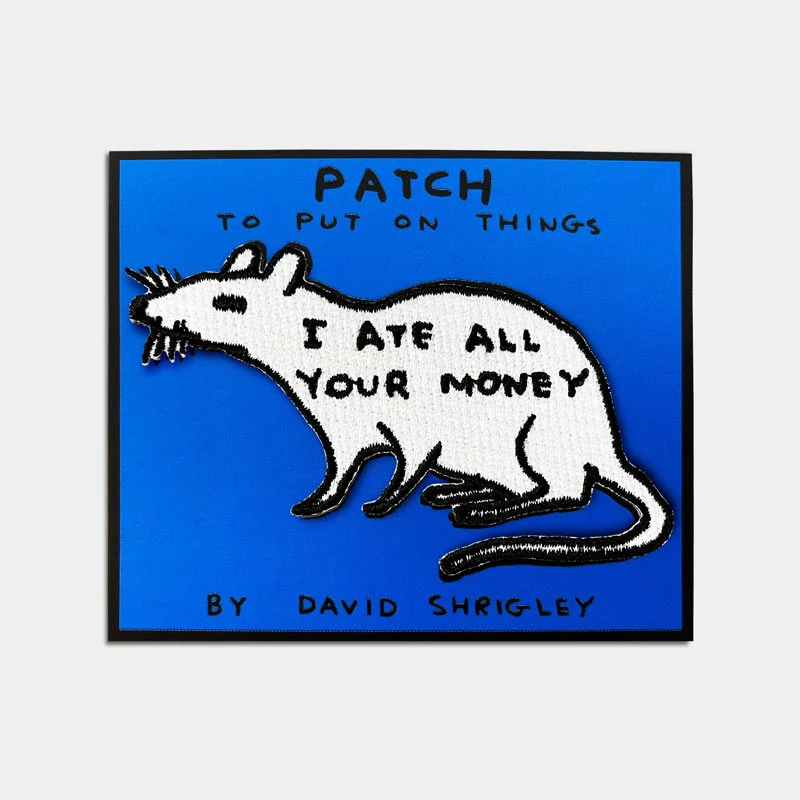 I Ate All Your Money - fabric patch by David Shrigley - Image 3