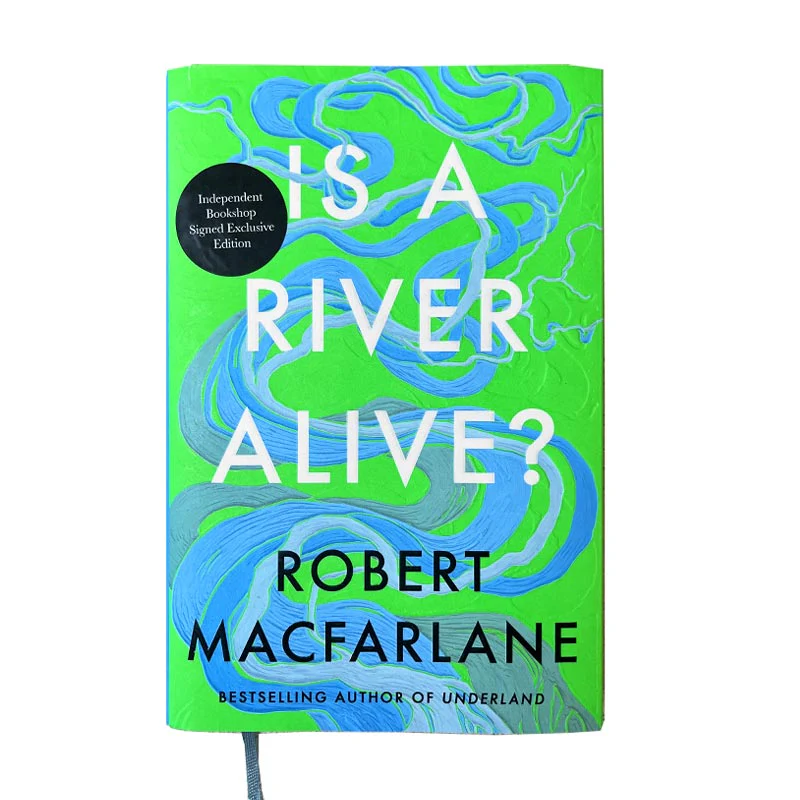Is A River Alive? by Robert Macfarlane - signed hardback - Image 5