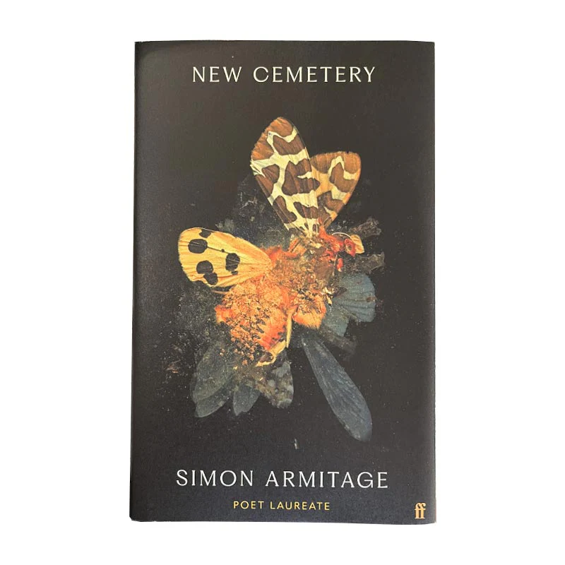 New Cemetery by Simon Armitage - signed 1st edition hardback, exclusive indie edition - Image 3
