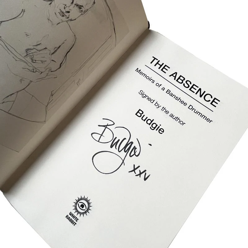 The Absence: Memoirs of a Banshee Drummer, by Budgie (Signed Hardback) - Image 2