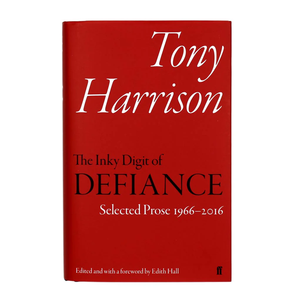 The Inky Digit of Defiance By Tony Harrison (signed) - Image 3