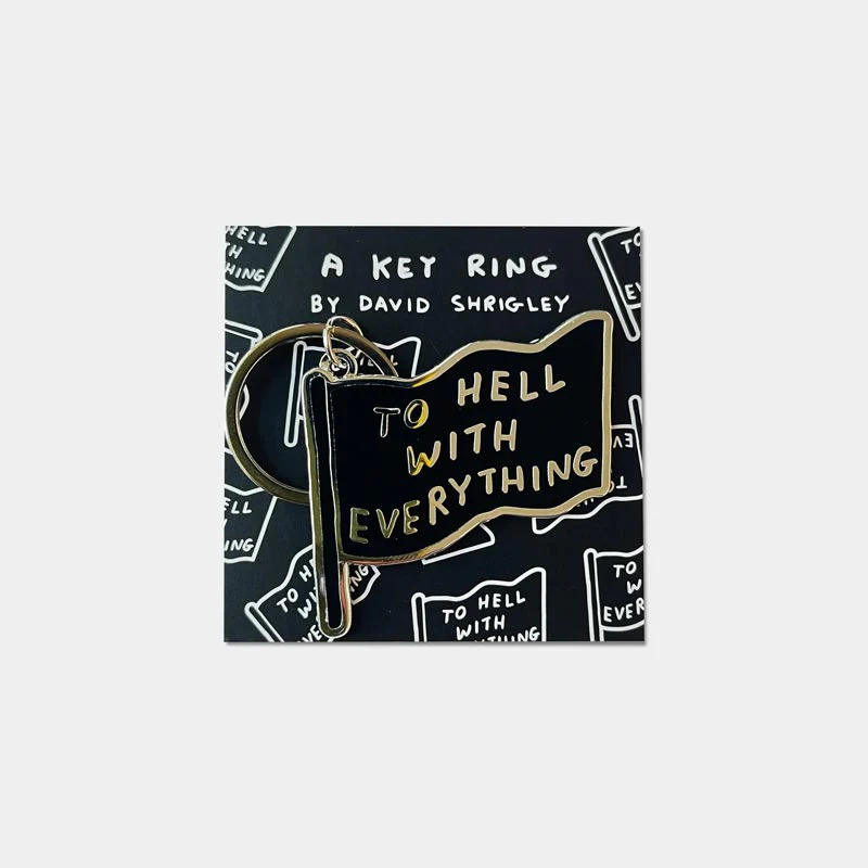 To Hell With Everything keyring, by David Shrigley - Image 2